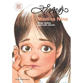 Menina Nina - Duas Razoes Para Nao Chorar