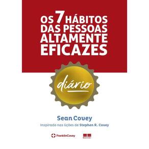 7 Habitos Das Pessoas Altamente Eficazes- Diario, Os