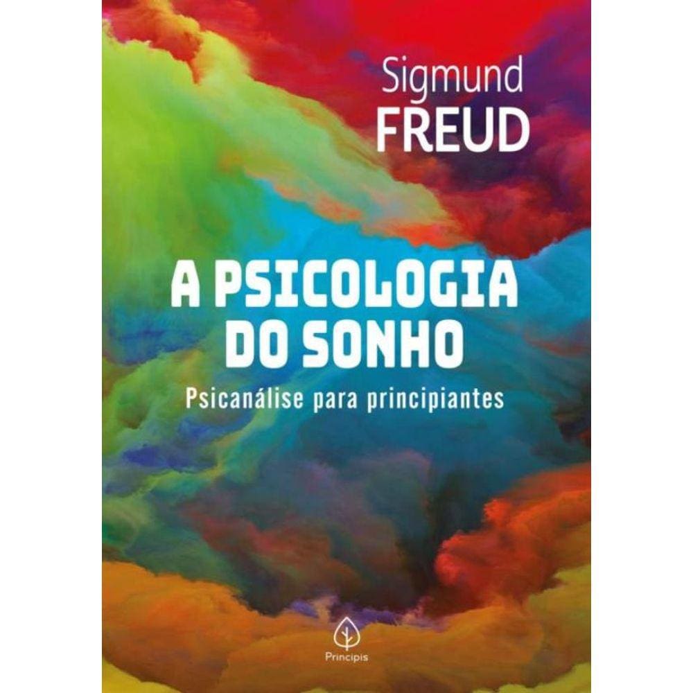 Psicologia Do Sonho - Psicanalise Para Principiantes, A