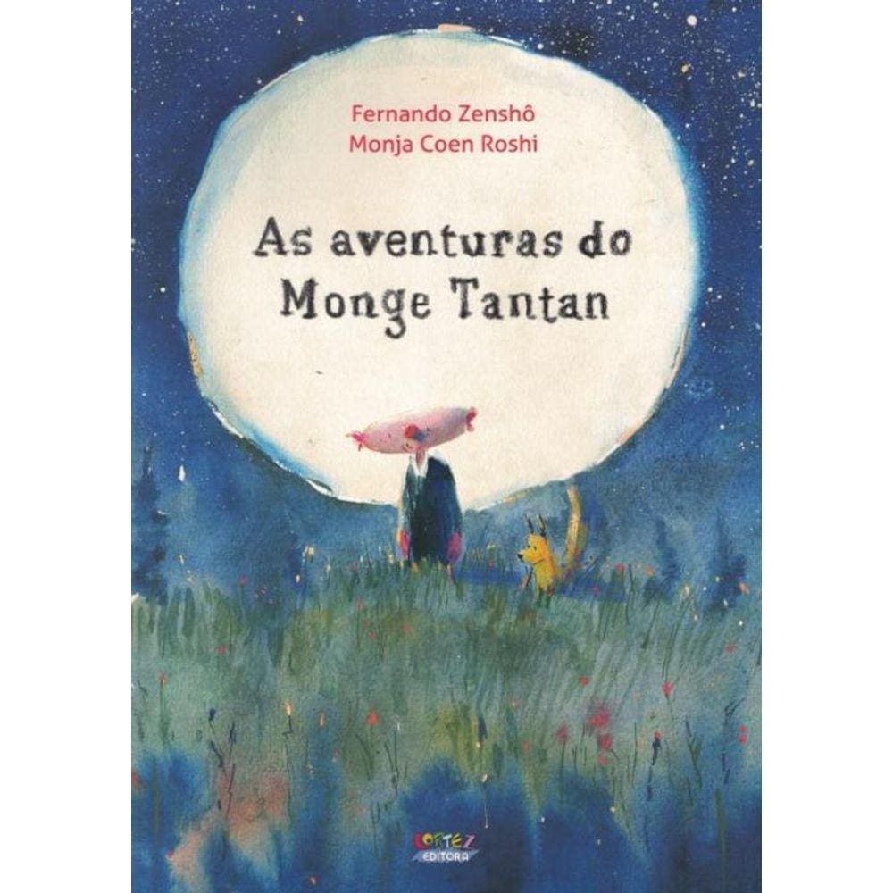 Aventuras Do Monge Tantan,As
