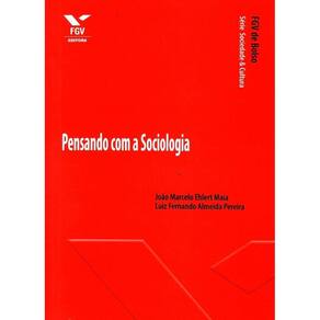 Pensando Com A Sociologia