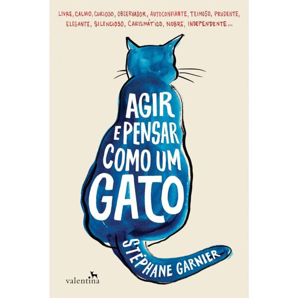 Agir e Pensar como um Gato