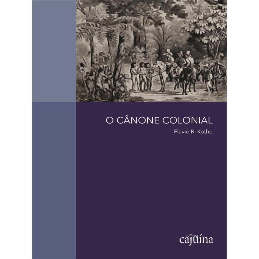 O Cânone Colonial