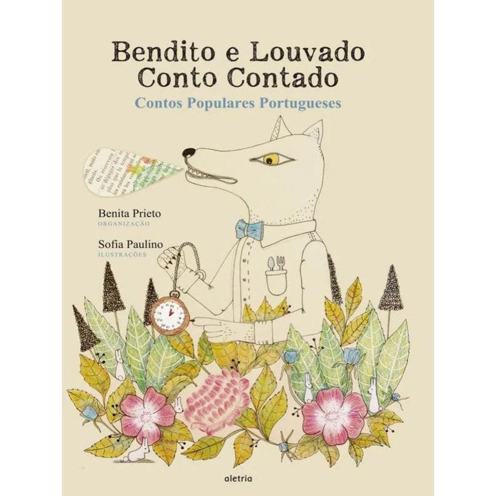 Bendito E Louvado, Conto Contado