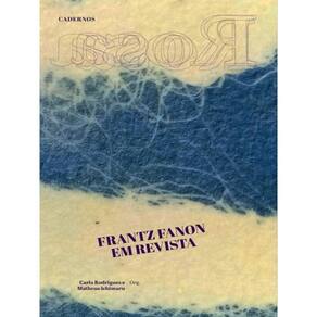 Cadernos Rosa — Frantz Fanon Em Revista - Vol. 5