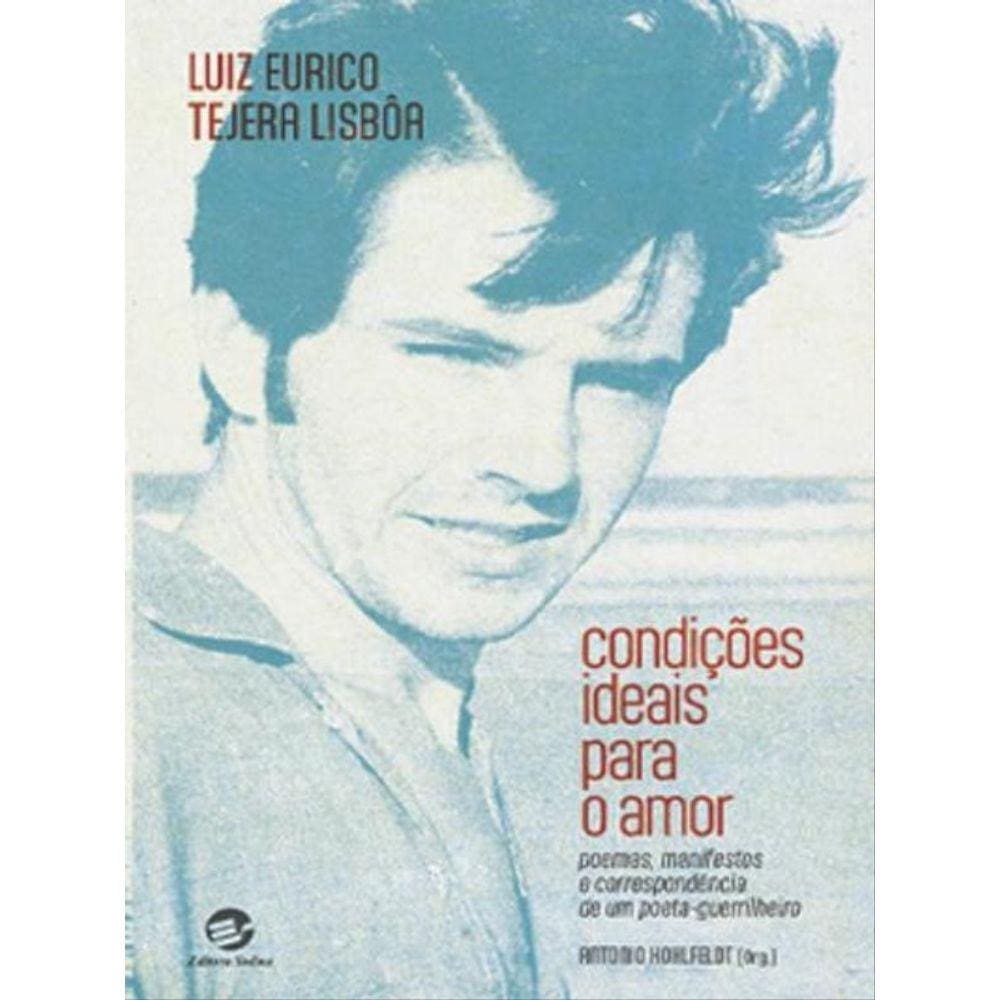Condições Ideais Para O Amor