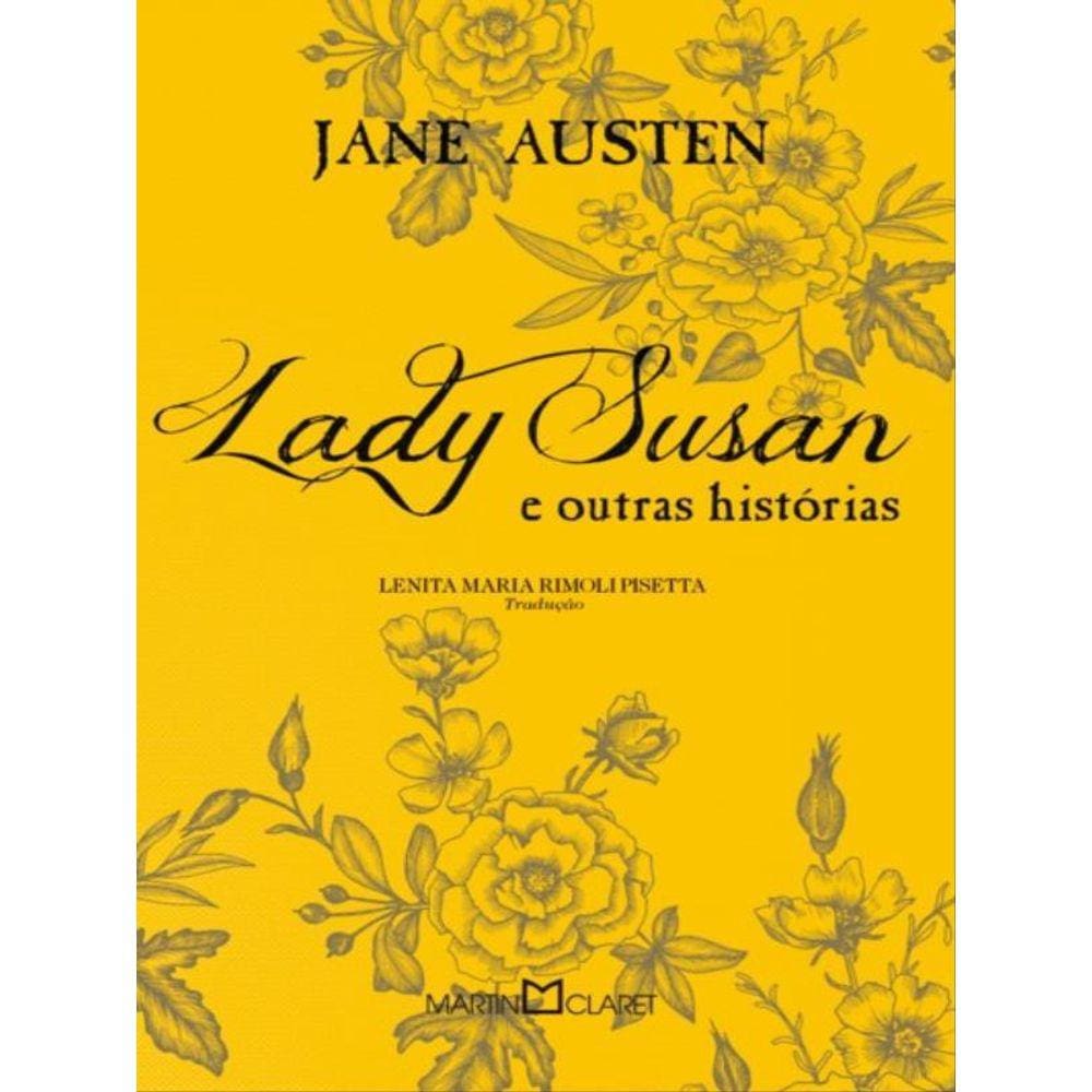 Lady Susan E Outras Histórias