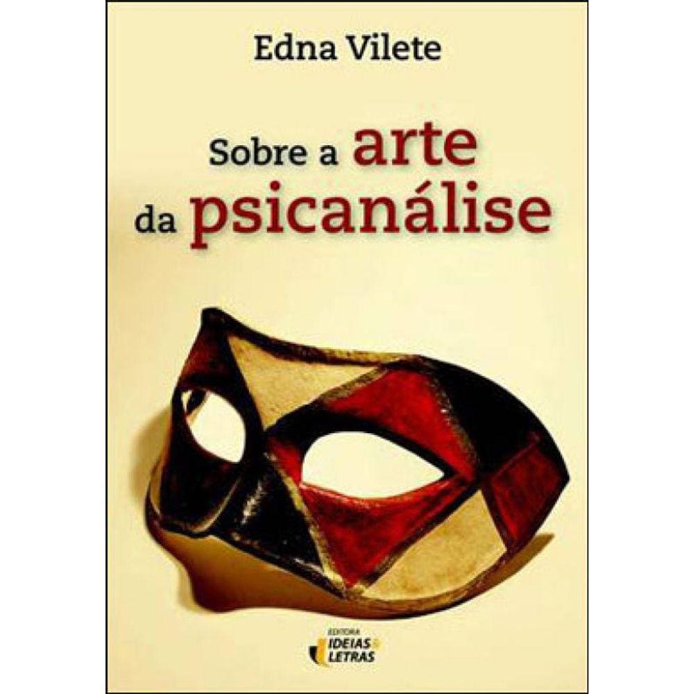 Sobre A Arte Da Psicanalise