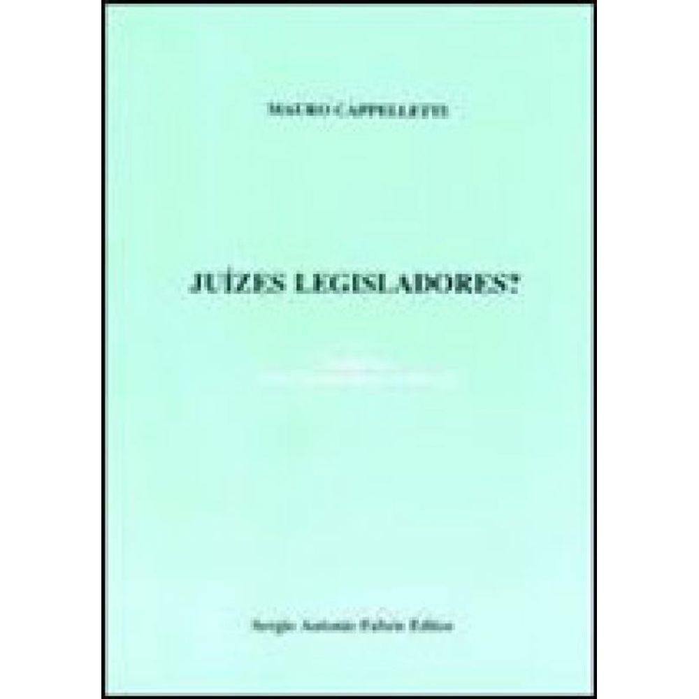 Juizes Legisladores?