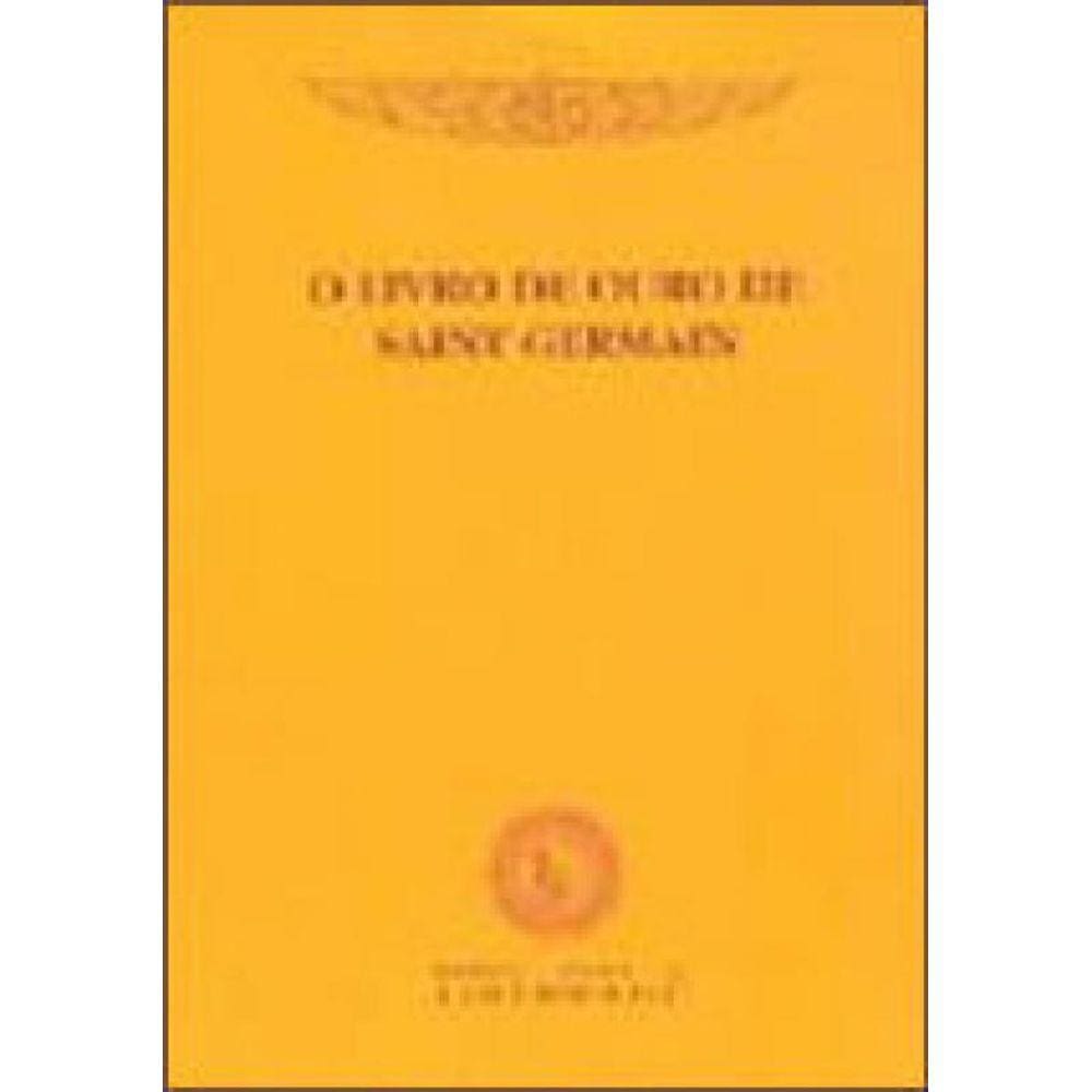 Livro De Ouro De Saint Germain, O