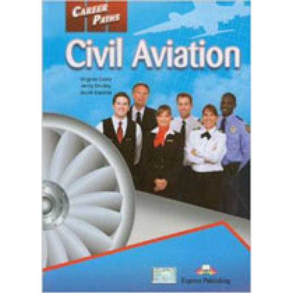 Career Paths - Civil Aviation Student`S Book