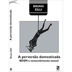 A Perversão Domesticada