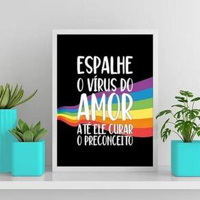 Quadro Lgbt Espalhe O Vírus Do Amor 24X18Cm Preta