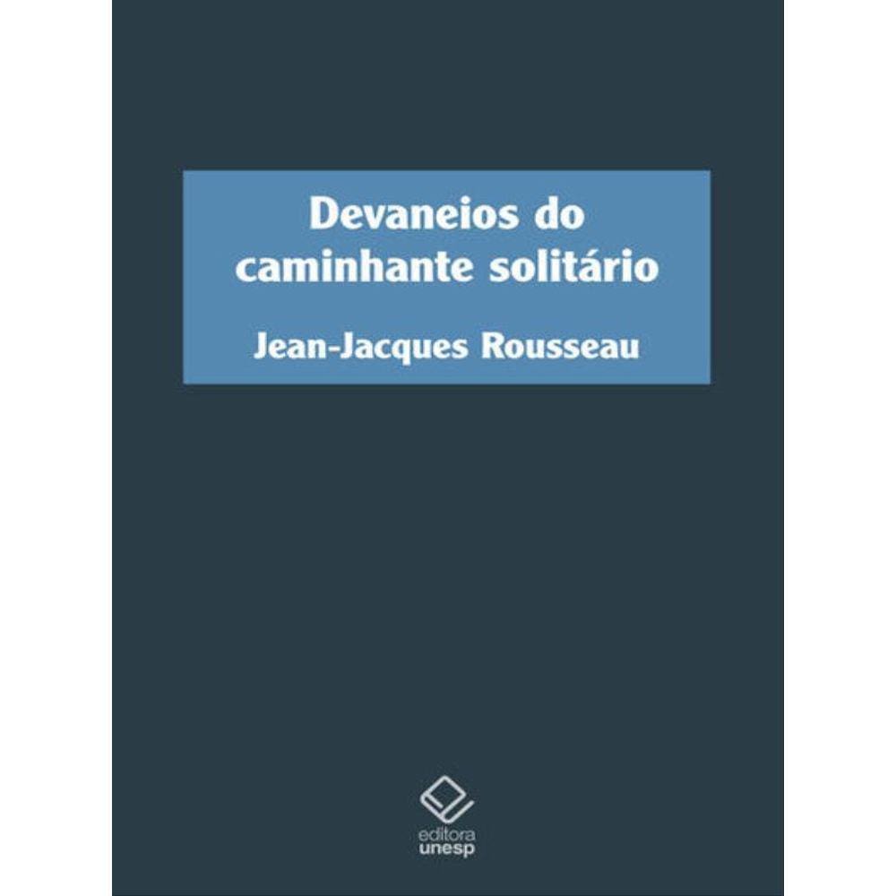 Devaneios Do Caminhante Solitário