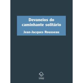 Devaneios Do Caminhante Solitário