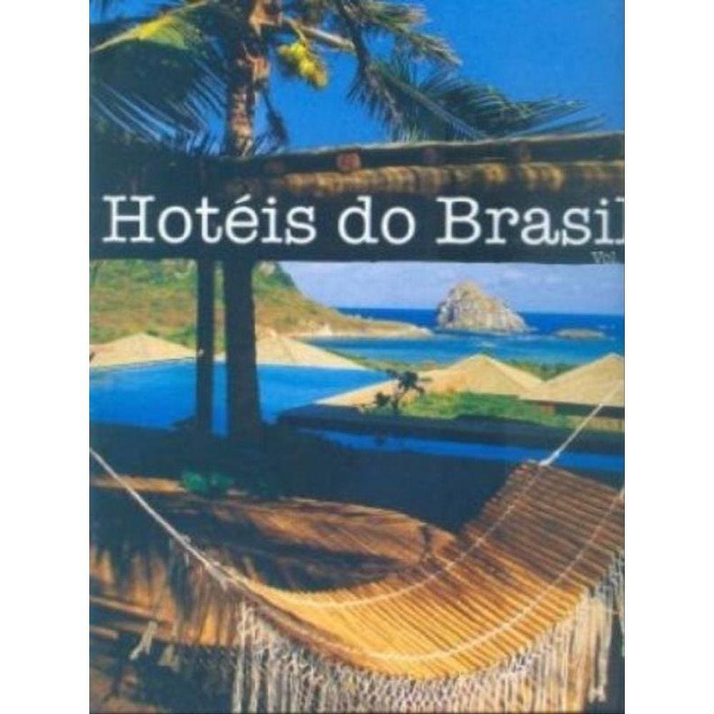 Hoteis Do Brasil - V. 2
