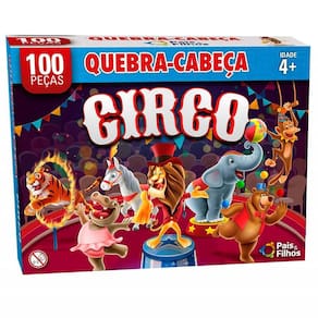 Quebra-Cabeça Infantil - 100 Peças - Circo - Pais e Filhos