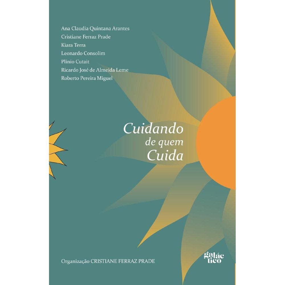 Cuidando de quem cuida: Vol. 1