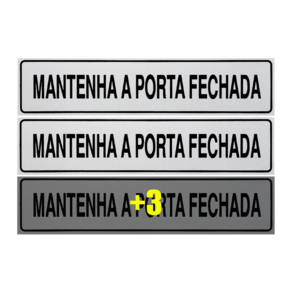 Combo 6 Placas De Sinalização Mantenha A Porta Fechada 30x7 Acesso - B-514 F9e