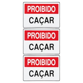 Combo 3 Placas De Sinalização Proibido Caçar 30x20 Acesso - P-16 F9e