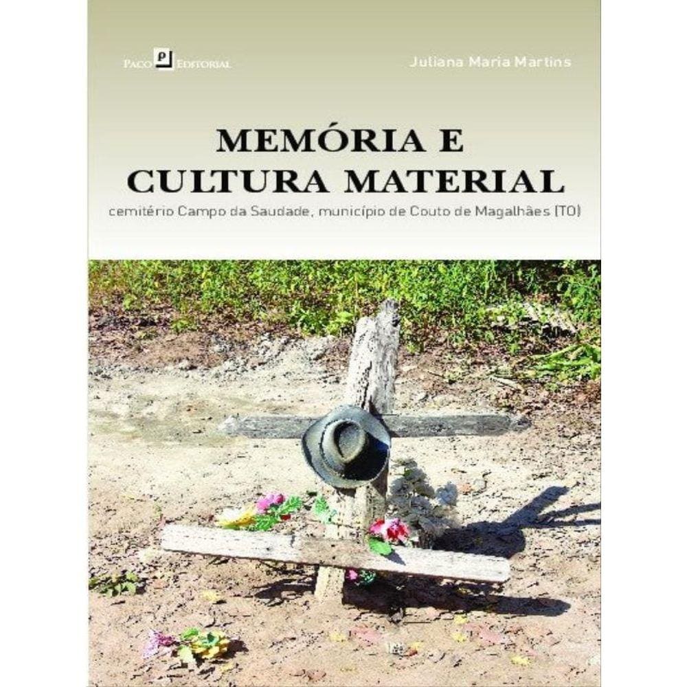 Memória E Cultura Material