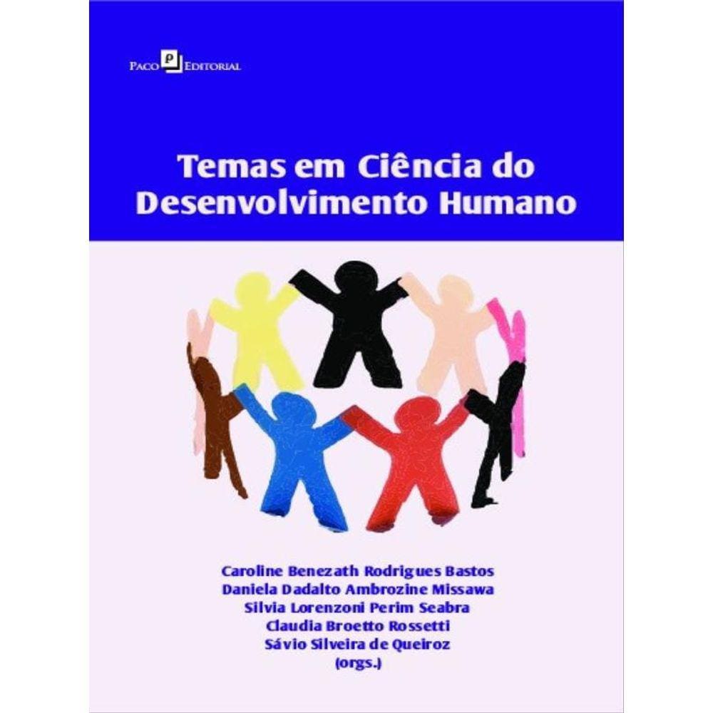 Temas Em Ciência Do Desenvolvimento Humano