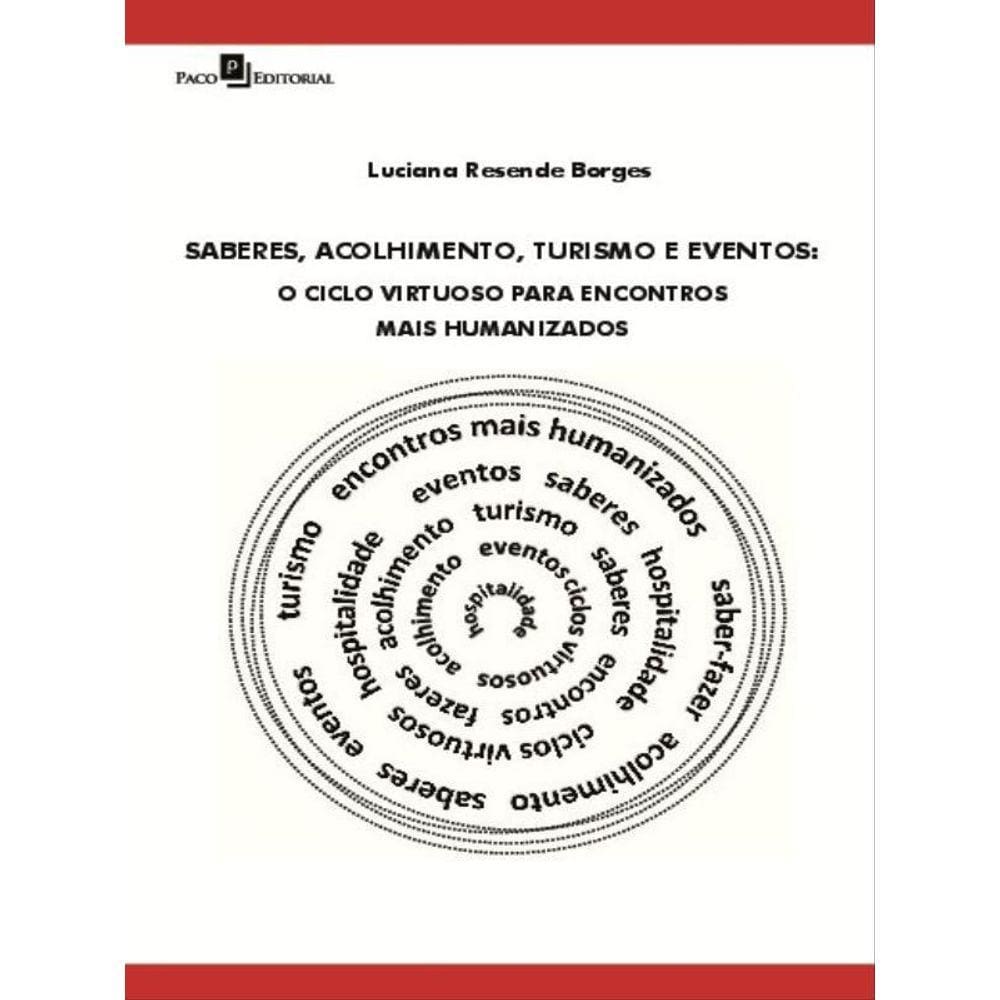 Saberes, Acolhimento, Turismo E Eventos