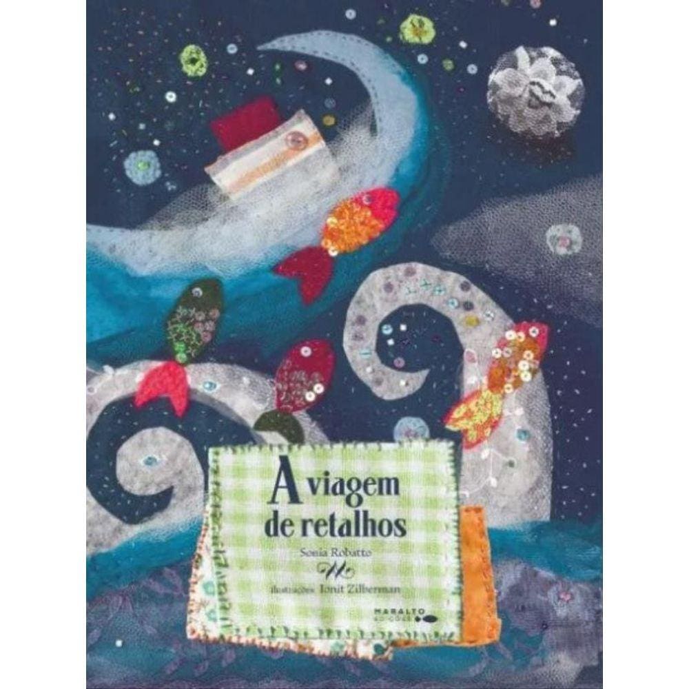 A Viagem De Retalhos