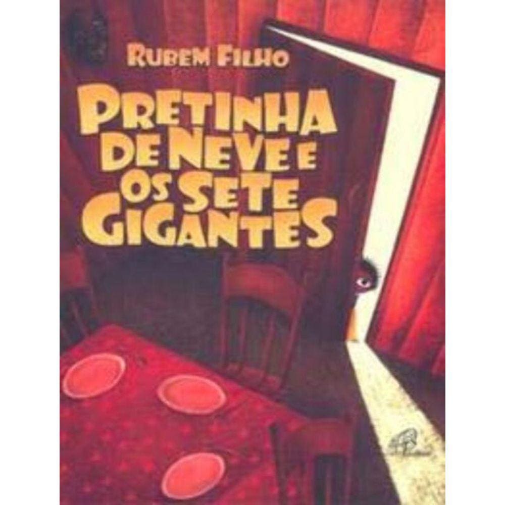 Pretinha De Neve E Os Sete Gigantes