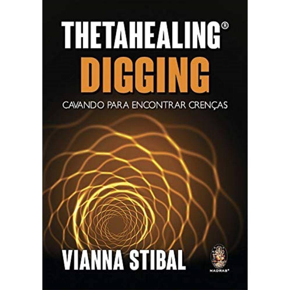 Thetahealing Digging