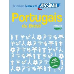 Portugais Du Brésil - Cahier D`Exercices Pour Débutants