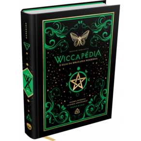 Wiccapédia: O Guia da Bruxaria Moderna