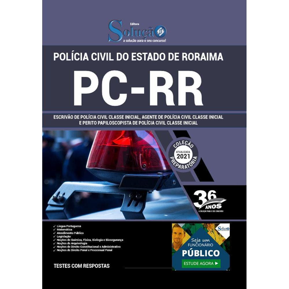 Apostila PC RR - Escrivão Agente e Perito Papiloscopista