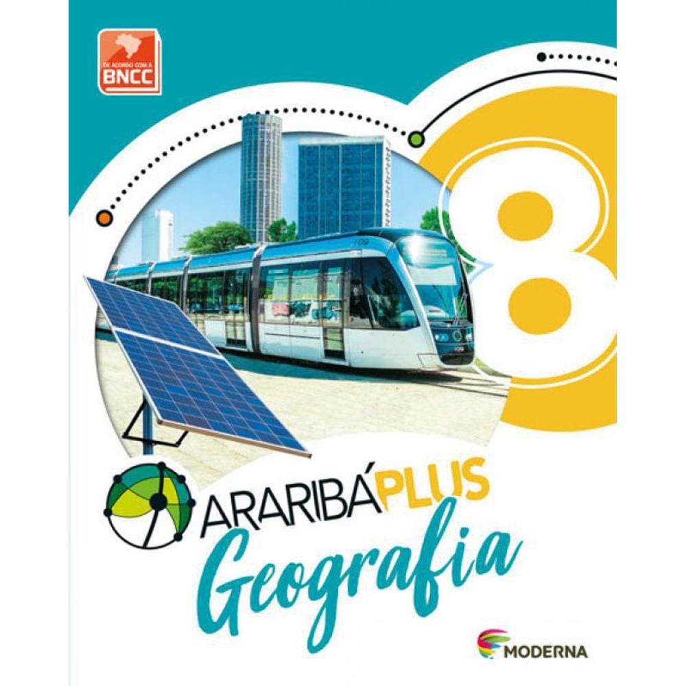 Livro Arariba Plus - Geografia - 8 Ano - Ef Ii - 05 Ed