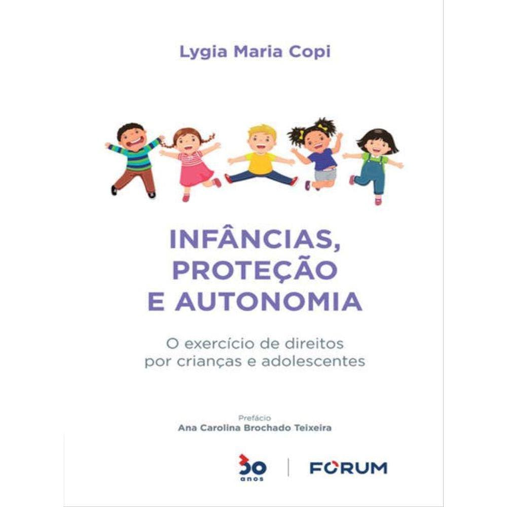 Infâncias, Proteção E Autonomia