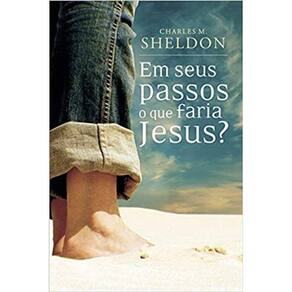 Em Seus Passos O Que Faria Jesus  Charles