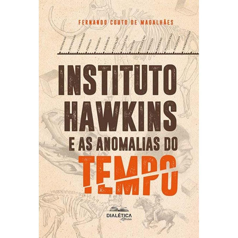 Instituto Hawkins e as Anomalias do Tempo - 2ª Edição