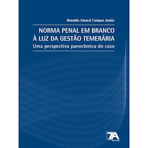 Norma Penal Em Branco À Luz Da Gestão Temerária - 2021