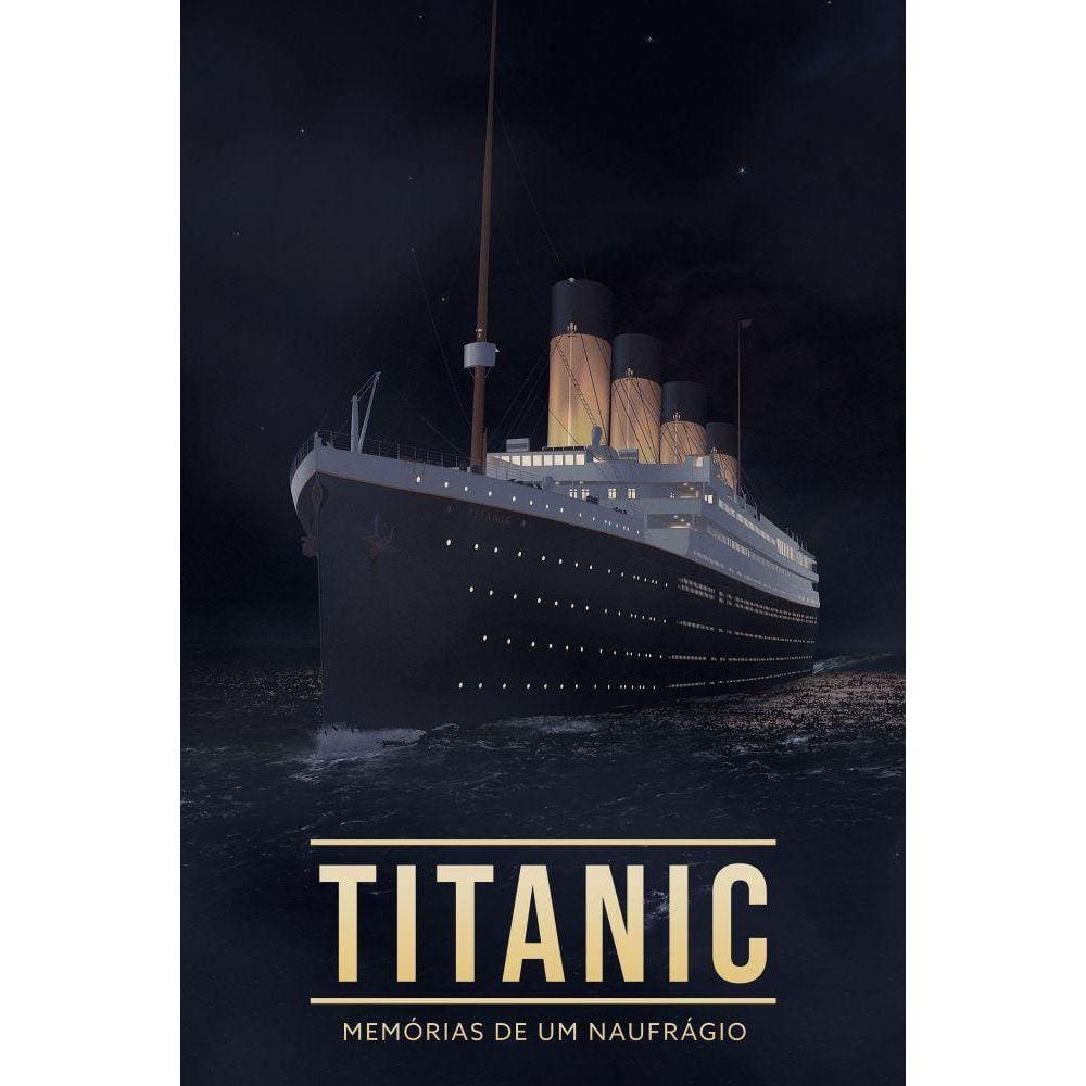 Titanic - Memórias de um naufrágio