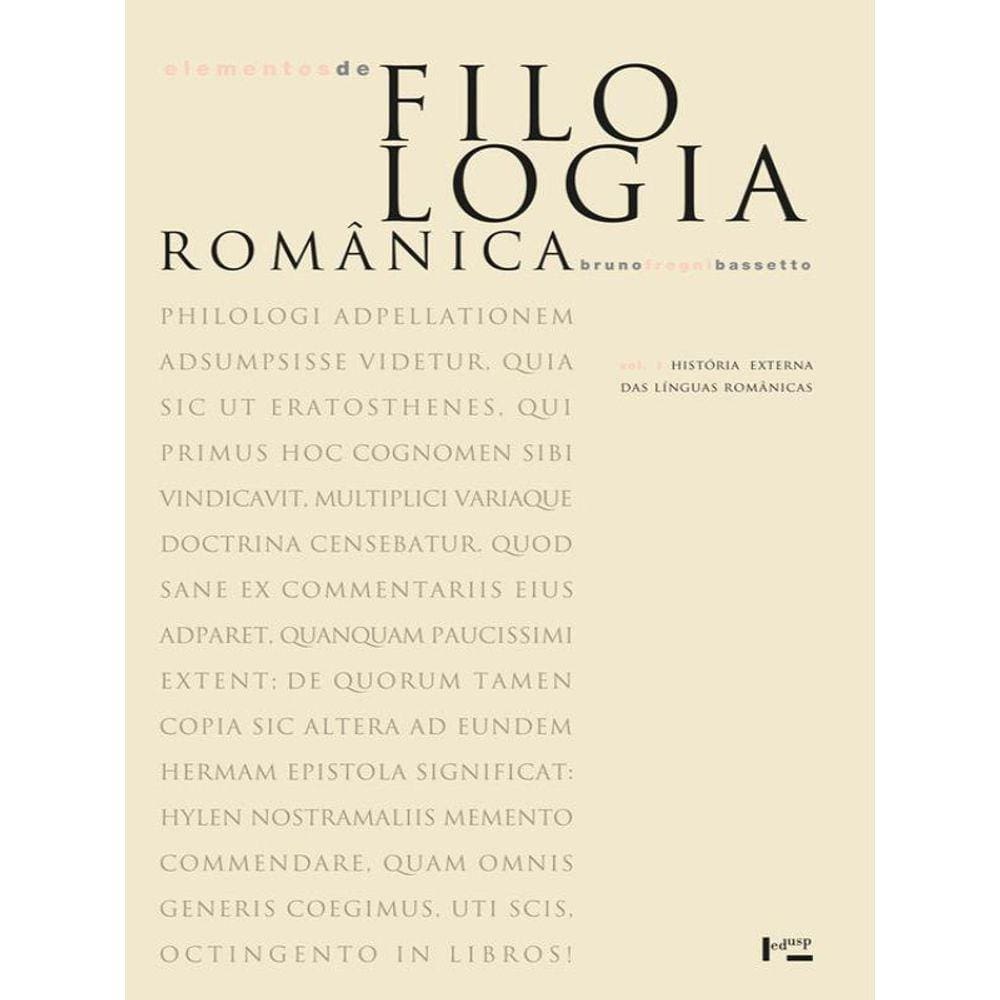 Elementos De Filologia Românica - Vol. 1