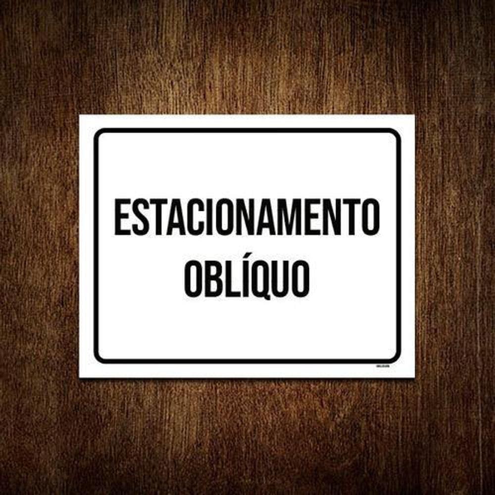 Kit 3 Placa Sinalização - Estacionamento Oblíquo