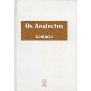 Os Analectos (Unesp) ( Confúcio )