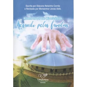 Novena ao Pai das Misericórdias, Rezando pelas Famílias