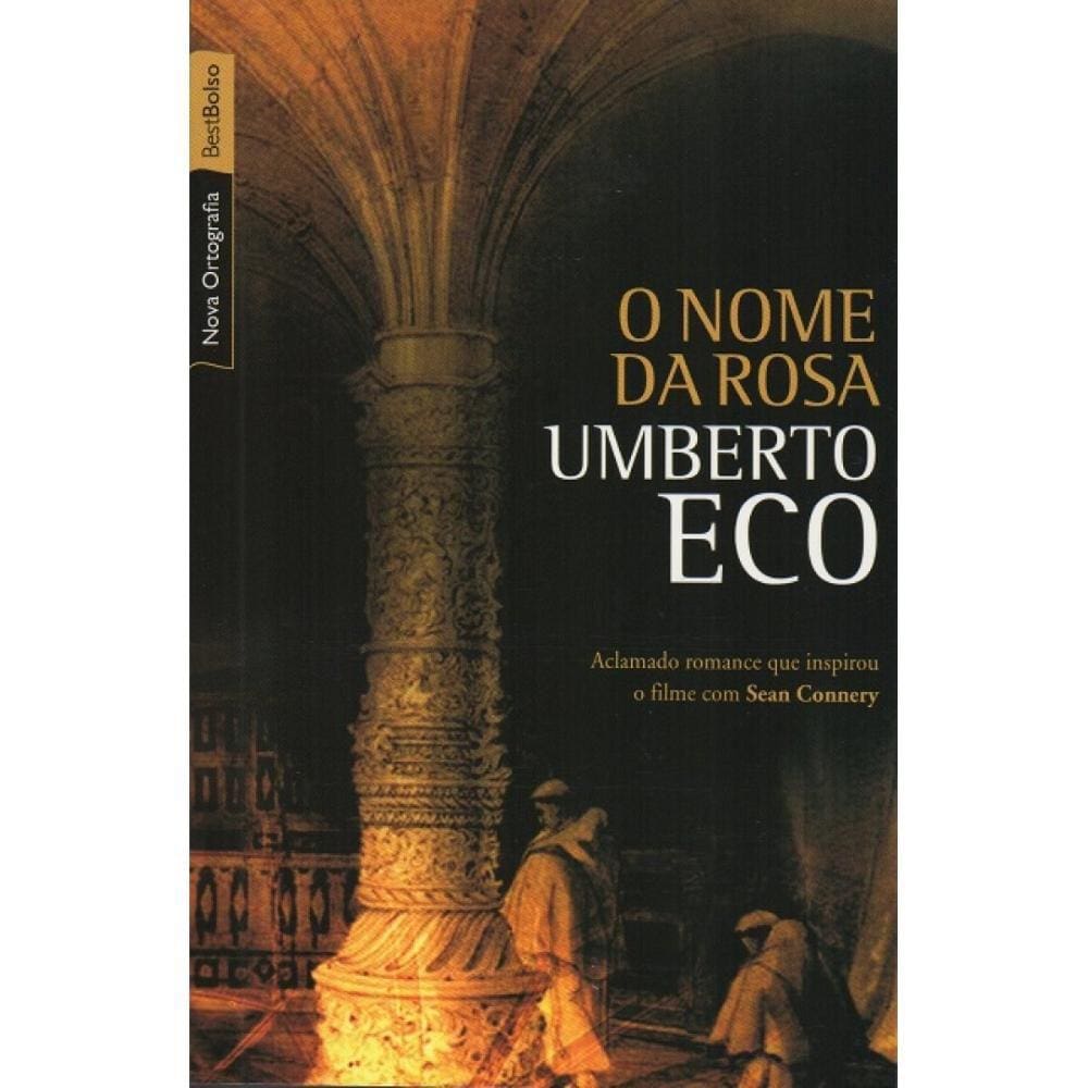 O Nome da Rosa ( Umberto Eco )