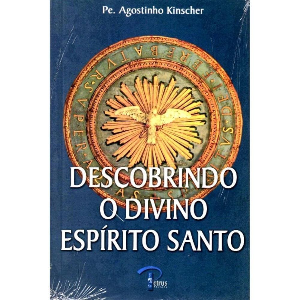 Descobrindo o Divino Espírito Santo