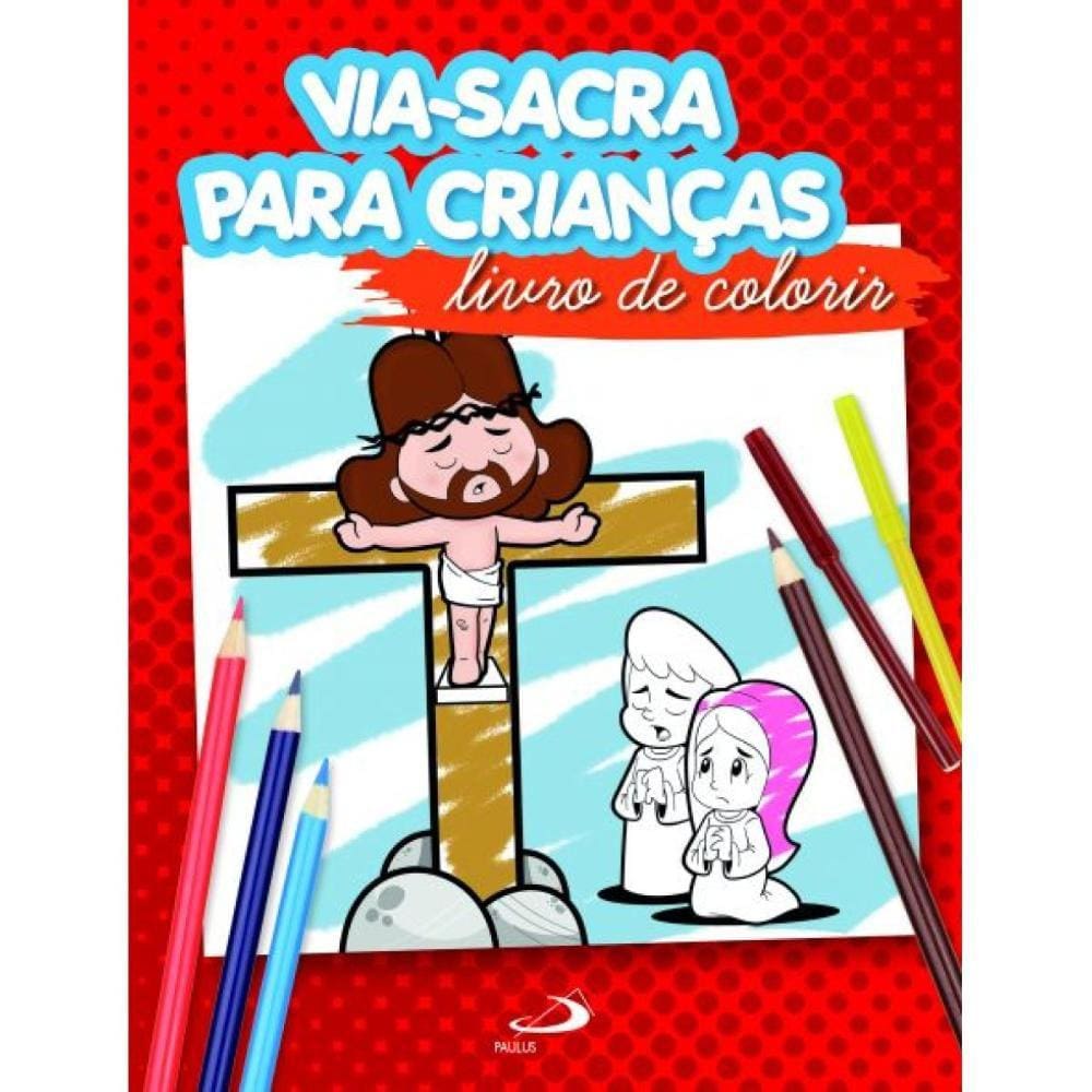 Via-Sacra para crianças ( Silvio Ribas  )