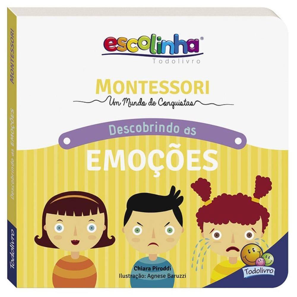 Montessori Meu Primeiro livro... Descobrindo as Emoções