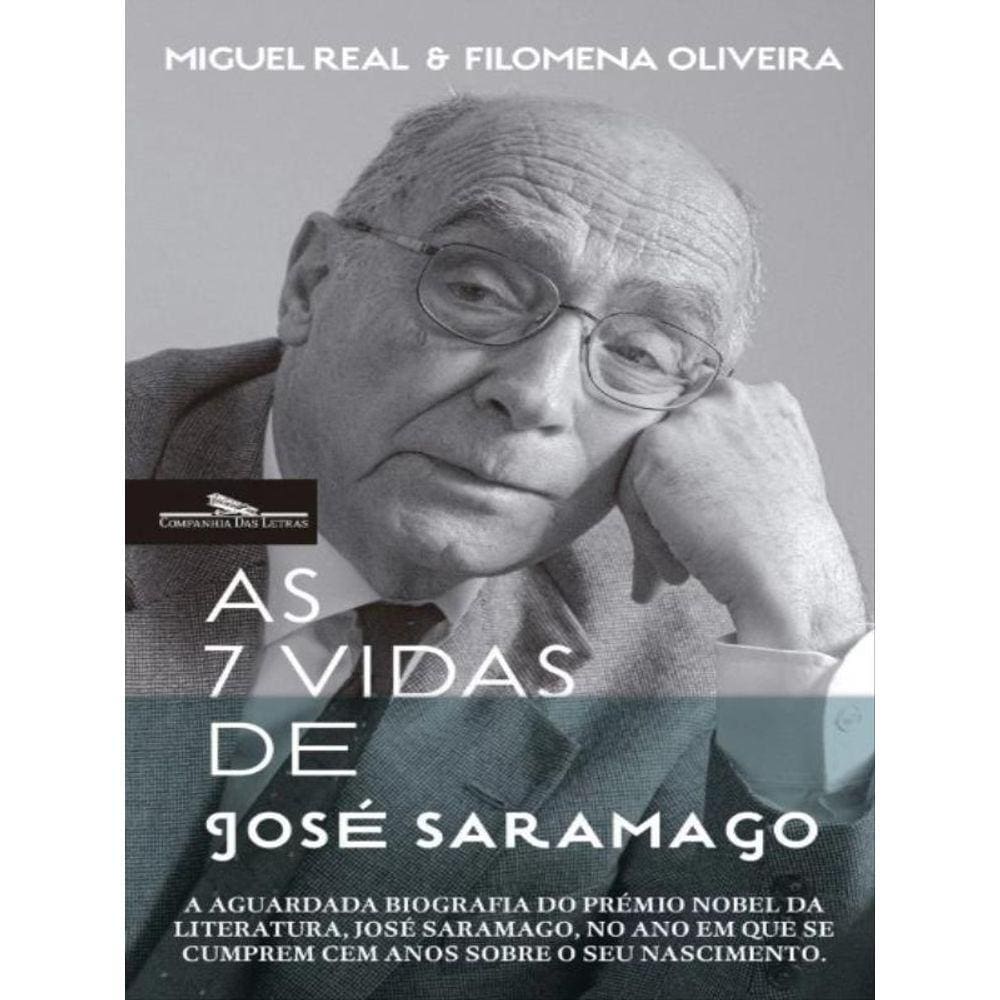 As 7 Vidas De José Saramago