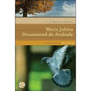 Melhores Crônicas Maria Julieta Drummond De Andrade