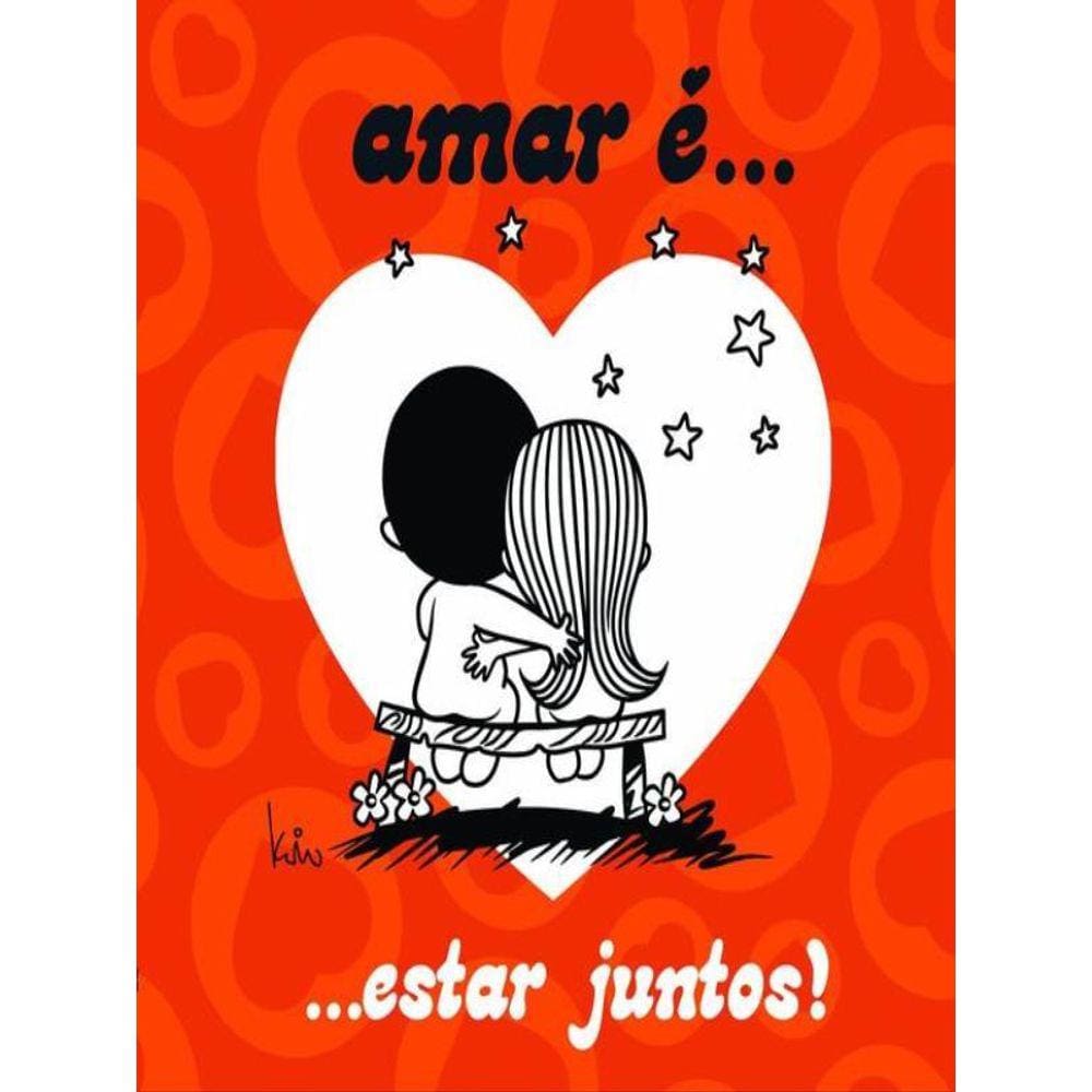 Amar É... Estar Juntos!